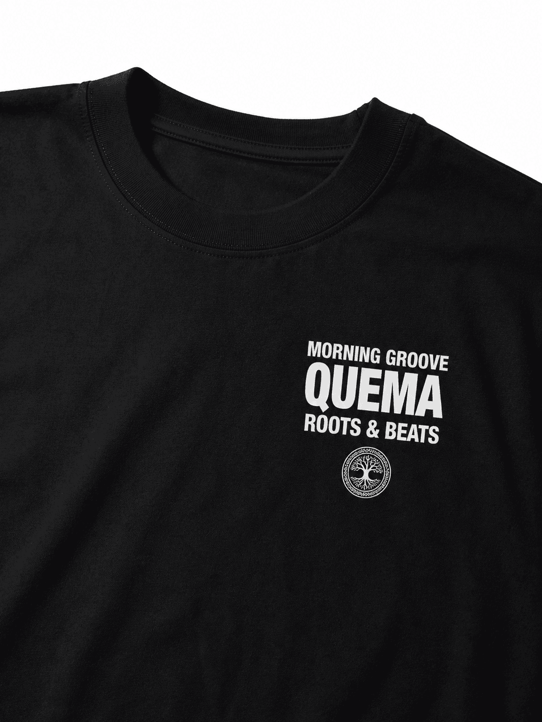Black tee with white Morning Groove QUEMA Roots & Beats chest print